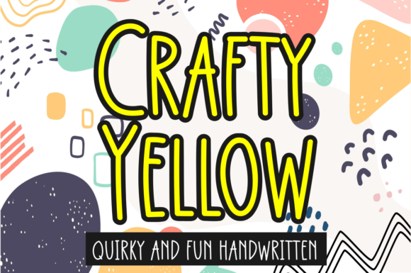 Crafty Yellow Font: A Quirky Handwritten Typeface That Brings Warmth and Character to Any Project