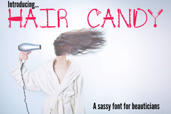 Hair Candy Sassy Font for Beauticians: Creative Typography for Salon Professionals