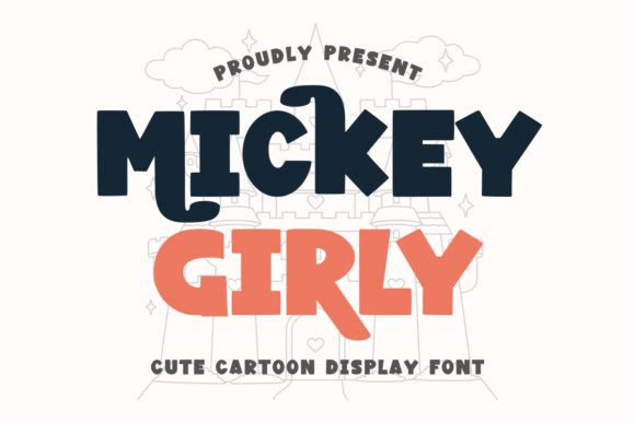 Mickey Girly Regular Font: Playful Design for Brands & Projects