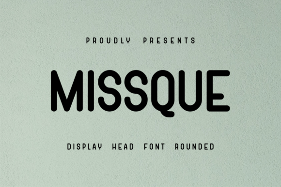 Missque Font: A Bold Display Typeface With Rounded Edges and Techno Flair